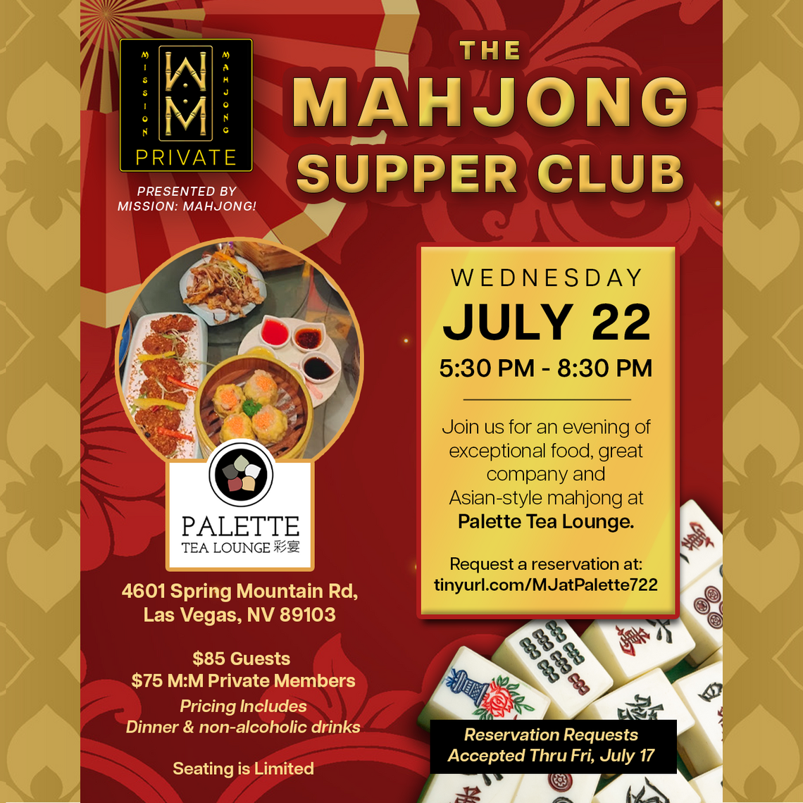 Mahjong event in Las Vegas: Mahjong Supper Club at Palette Tea Room. Reservation Only.