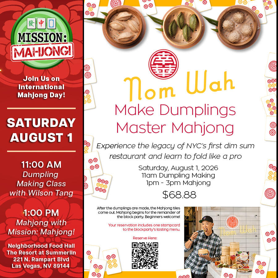 Mahjong event in Las Vegas: Dumpling Making and Mahjong with Wilson Tang at The Resort at Summerlin